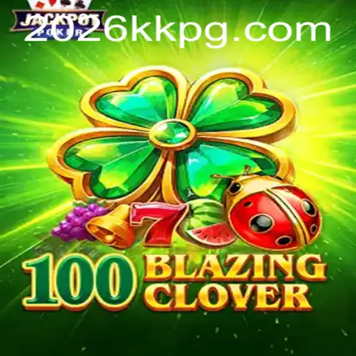 Exploring the Thrilling World of 100BlazingClover: The Game of Strategy and Luck
